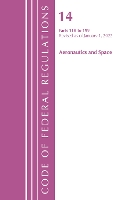 Book Cover for Code of Federal Regulations, Title 14 Aeronautics and Space 110-199, Revised as of January 1, 2022 by Office Of The Federal Register (U.S.)