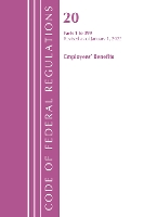 Book Cover for Code of Federal Regulations, Title 20 Employee Benefits 1-399, 2022 by Office Of The Federal Register (U.S.)