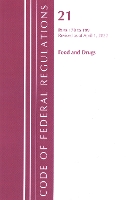 Book Cover for Code of Federal Regulations, Title 21 Food and Drugs 170-199, Revised as of April 1, 2022 by Office Of The Federal Register (U.S.)