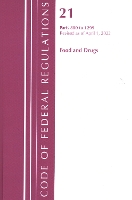 Book Cover for Code of Federal Regulations, Title 21 Food and Drugs 800 - 1299, 2022 by Office Of The Federal Register US