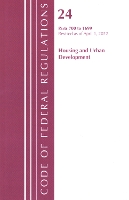 Book Cover for Code of Federal Regulations, Title 24 Housing and Urban Development 700 - 1699, 2022 by Office Of The Federal Register (U.S.)