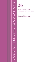 Book Cover for Code of Federal Regulations, Title 26 Internal Revenue 1.641-1.850, Revised as of April 1, 2022 by Office Of The Federal Register (U.S.)