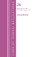 Book Cover for Code of Federal Regulations, Title 26 Internal Revenue 1.851-1.907, Revised as of April 1, 2022 by Office Of The Federal Register (U.S.)