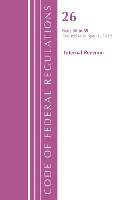 Book Cover for Code of Federal Regulations, Title 26 Internal Revenue 30-39, 2022 by Office Of The Federal Register (U.S.)