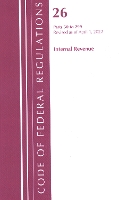 Book Cover for Code of Federal Regulations, Title 26 Internal Revenue 50-299, 2022 by Office Of The Federal Register (U.S.)