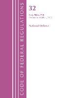 Book Cover for Code of Federal Regulations, Title 32 National Defense 700-799, Revised as of July 1, 2022 by Office Of The Federal Register (U.S.)