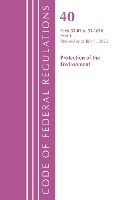 Book Cover for Code of Federal Regulations, Title 40 Protection of the Environment 52.01-52.1018, Revised as of July 1, 2022 by Office Of The Federal Register (U.S.)