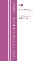 Book Cover for Code of Federal Regulations, Title 40 Protection of the Environment 60.500-END, Revised as of July 1, 2022 by Office Of The Federal Register (U.S.)