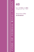 Book Cover for Code of Federal Regulations, Title 40 Protection of the Environment 63.6580-63.8830, Revised as of July 1, 2022 by Office Of The Federal Register (U.S.)