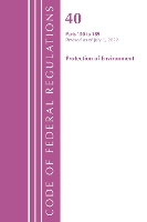 Book Cover for Code of Federal Regulations, Title 40 Protection of the Environment 150-189, Revised as of July 1, 2022 by Office Of The Federal Register (U.S.)