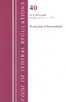 Book Cover for Code of Federal Regulations, Title 40 Protection of the Environment 400-424, Revised as of July 1, 2022 by Office Of The Federal Register (U.S.)