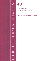 Book Cover for Code of Federal Regulations, Title 40 Protection of the Environment 790-999, Revised as of July 1, 2022 by Office Of The Federal Register (U.S.)