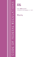 Book Cover for Code of Federal Regulations, TITLE 46 SHIPPING 500-END, Revised as of October 1, 2022 by Office Of The Federal Register (U.S.)