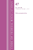 Book Cover for Code of Federal Regulations,TITLE 47 TELECOMMUNICATIONS 20-39, Revised as of October 1, 2022 by Office Of The Federal Register (U.S.)