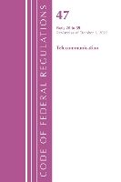 Book Cover for Code of Federal Regulations,TITLE 47 TELECOMMUNICATIONS 20-39, Revised as of October 1, 2022 by Office Of The Federal Register US