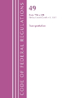 Book Cover for Code of Federal Regulations, Title 49 Transportation 178-199, Revised as of October 1, 2022 by Office Of The Federal Register (U.S.)