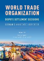 Book Cover for WTO Dispute Settlement Decisions: Bernan's Annotated Reporter by Mark Nguyen