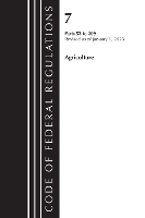 Book Cover for Code of Federal Regulations, Title 07 Agriculture 53-209, Revised as of January 1, 2023 by Office Of The Federal Register (U.S.)