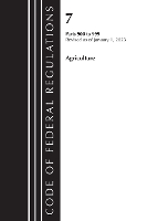 Book Cover for Code of Federal Regulations, Title 07 Agriculture 900-999, Revised as of January 1, 2023 by Office Of The Federal Register (U.S.)