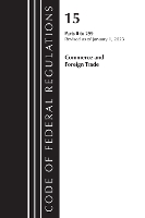 Book Cover for Code of Federal Regulations, Title 15 Commerce and Foreign Trade 0-299, Revised as of January 1, 2023 by Office Of The Federal Register (U.S.)