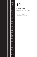 Book Cover for Code of Federal Regulations, Title 19 Customs Duties 141-199 2023 by Office Of The Federal Register (U.S.)