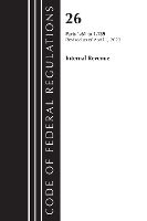 Book Cover for Code of Federal Regulations, Title 26 Internal Revenue 1.61-1.139, 2023 by Office Of The Federal Register US