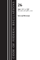 Book Cover for Code of Federal Regulations, Title 26 Internal Revenue 1.851-1.907, 2023 by Office of the Federal Register U S 