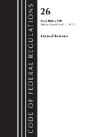 Book Cover for Code of Federal Regulations, Title 26 Internal Revenue 500-599, 2023 by Office Of The Federal Register (U.S.)