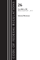 Book Cover for Code of Federal Regulations, Title 26 Internal Revenue 500-599, 2023 by Office Of The Federal Register US