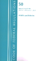 Book Cover for Code of Federal Regulations, Title 50 Wildlife and Fisheries 17.1-17.95(a), Revised as of October 1, 2021 by Office Of The Federal Register (U.S.)