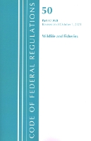 Book Cover for Code of Federal Regulations, Title 50 Wildlife and Fisheries 17.95(b), Revised as of October 1, 2021 by Office Of The Federal Register (U.S.)