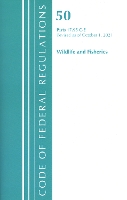 Book Cover for Code of Federal Regulations, Title 50 Wildlife and Fisheries 17.95(c)-(e), Revised as of October 1, 2021 by Office Of The Federal Register (U.S.)