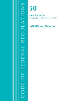 Book Cover for Code of Federal Regulations, Title 50 Wildlife and Fisheries 200-227, Revised as of October 1, 2021 by Office Of The Federal Register US