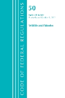 Book Cover for Code of Federal Regulations, Title 50 Wildlife and Fisheries 600-659, Revised as of October 1, 2021 by Office Of The Federal Register (U.S.)