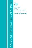 Book Cover for Code of Federal Regulations, Title 28 Judicial Administration 0-42, Revised as of July 1, 2021 by Office Of The Federal Register (U.S.)