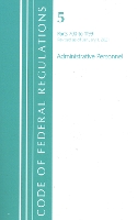 Book Cover for Code of Federal Regulations, Title 05 Administrative Personnel 700-1199, Revised as of January 1, 2021 by Office Of The Federal Register (U.S.)