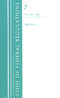 Book Cover for Code of Federal Regulations, Title 07 Agriculture 300-399, Revised as of January 1, 2021 by Office Of The Federal Register (U.S.)