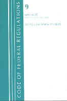 Book Cover for Code of Federal Regulations, Title 09 Animals and Animal Products 1-199, Revised as of January 1, 2021 by Office Of The Federal Register (U.S.)