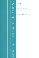 Book Cover for Code of Federal Regulations, Title 12 Banks and Banking 347-599, Revised as of January 1, 2021 by Office Of The Federal Register US