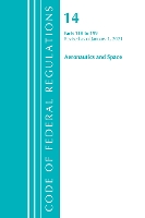 Book Cover for Code of Federal Regulations, Title 14 Aeronautics and Space 110-199, Revised as of January 1, 2021 by Office Of The Federal Register (U.S.)