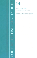 Book Cover for Code of Federal Regulations, Title 14 Aeronautics and Space 200-1199, Revised as of January 1, 2021 by Office Of The Federal Register (U.S.)