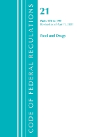 Book Cover for Code of Federal Regulations, Title 21 Food and Drugs 170-199, Revised as of April 1, 2021 by Office Of The Federal Register (U.S.)