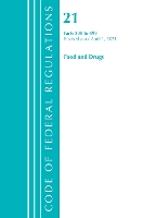 Book Cover for Code of Federal Regulations, Title 21 Food and Drugs 300-499, Revised as of April 1, 2021 by Office Of The Federal Register (U.S.)