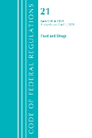 Book Cover for Code of Federal Regulations, Title 21 Food and Drugs 800-1299, Revised as of April 1, 2021 by Office Of The Federal Register (U.S.)