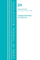 Book Cover for Code of Federal Regulations, Title 24 Housing and Urban Development 200-499, Revised as of April 1, 2021 by Office Of The Federal Register (U.S.)