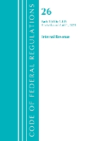 Book Cover for Code of Federal Regulations, Title 26 Internal Revenue 1.61-1.139, Revised as of April 1, 2021 by Office Of The Federal Register (U.S.)