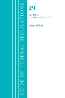 Book Cover for Code of Federal Regulations, Title 29 Labor/OSHA 1926, Revised as of July 1, 2021 by Office Of The Federal Register US