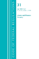 Book Cover for Code of Federal Regulations, Title 31 Money and Finance 500-End, Revised as of July 1, 2021 by Office Of The Federal Register US