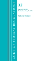 Book Cover for Code of Federal Regulations, Title 32 National Defense 630-699, Revised as of July 1, 2021 by Office Of The Federal Register US