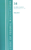 Book Cover for Code of Federal Regulations, Title 34 Education 680-End & Title 35 by Office Of The Federal Register (U.S.)